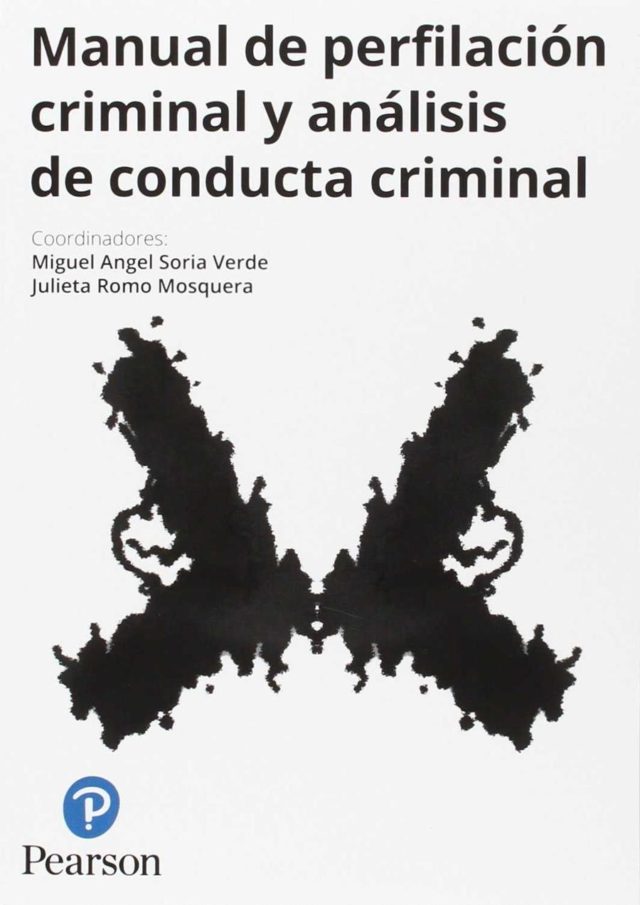 MANUAL DE PERFILACIÓN CRIMINAL Y ANÁLISIS DE CONDU | 9788420565330 | Soria Verde, Miguel Angel / Romo Mosquera, Julieta | Librería Castillón - Comprar libros online Aragón, Barbastro