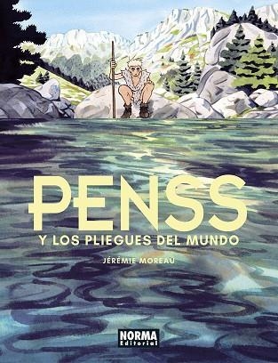 PENSS Y LOS PLIEGUES DEL MUNDO | 9788467958843 | MOREAU, JÉRÉMIE | Librería Castillón - Comprar libros online Aragón, Barbastro