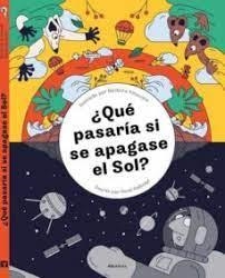 QUE PASARIA SI SE APAGASE EL SOL | 9788000068466 | VV.AA. | Librería Castillón - Comprar libros online Aragón, Barbastro