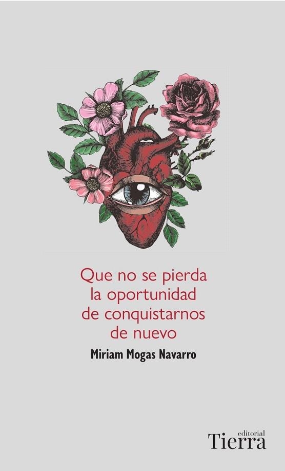 Que no se pierda la oportunidad de conquistarnos de nuevo | 9788418927669 | Mogas Navarro, Miriam | Librería Castillón - Comprar libros online Aragón, Barbastro