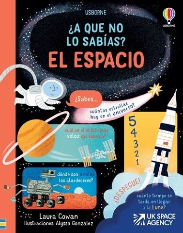 EL ESPACIO A QUE NO LO SABIAS | 9781803709925 | Cowan, Laura | Librería Castillón - Comprar libros online Aragón, Barbastro