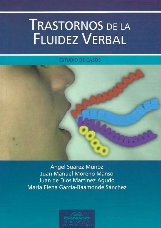 TRASTORNOS DE LA FLUIDEZ VERBAL : ESTUDIO DE CASOS | 9788497271943 | SUAREZ MUÑOZ, ANGEL (1958- ) ,  [ET. AL.] | Librería Castillón - Comprar libros online Aragón, Barbastro