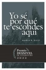 Yo sé por qué te escondes aquí | 9788498296150 | Rodríguez Bajo, María | Librería Castillón - Comprar libros online Aragón, Barbastro