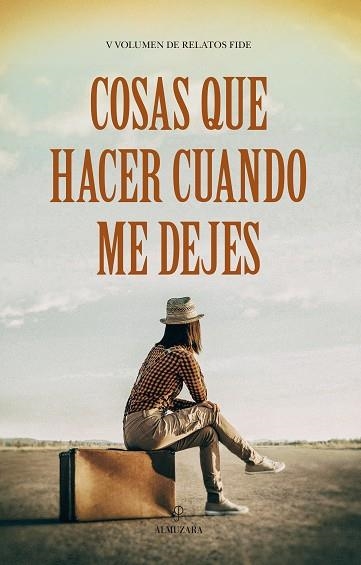 Cosas que hacer cuando me dejes | 9788411312554 | AA.VV. | Librería Castillón - Comprar libros online Aragón, Barbastro