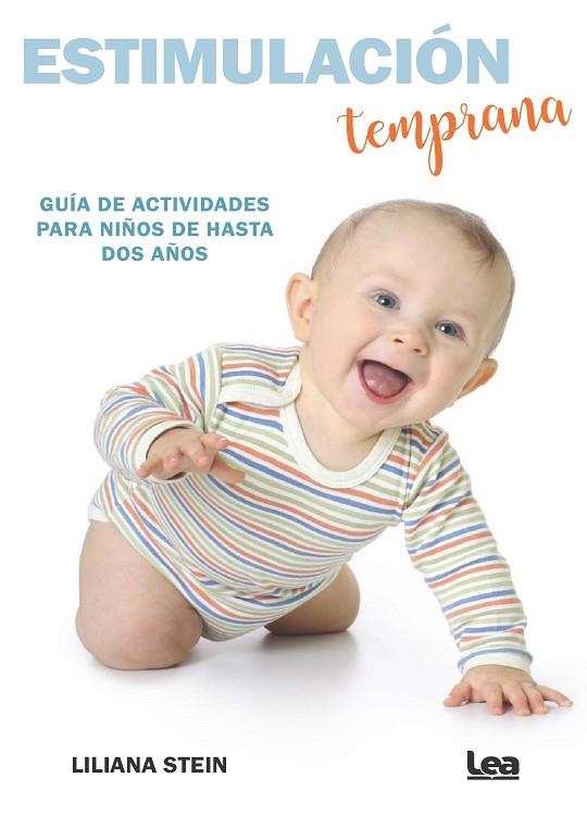 Estimulación temprana | 9788411314305 | Liliana Stein | Librería Castillón - Comprar libros online Aragón, Barbastro