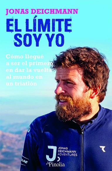 El límite soy yo | 9788418965555 | Jonas Deichmann | Librería Castillón - Comprar libros online Aragón, Barbastro