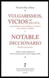 Vulgarismos, vicios de dicción, provincialismos, voces familiares y arcaísmos más comunes en Aragón y Notable diccionario filosófico-humorístico | 9788499116525 | Castañer Martín, Rosa Mª. Enguita Utrill | Librería Castillón - Comprar libros online Aragón, Barbastro