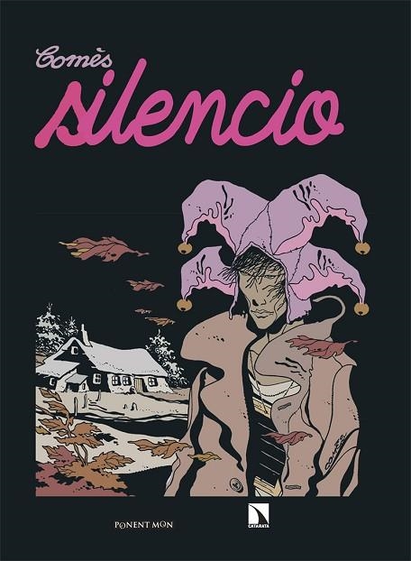 Silencio | 9788418309618 | Comès, Didier | Librería Castillón - Comprar libros online Aragón, Barbastro