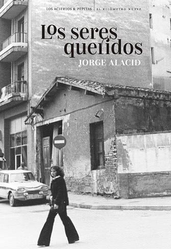 Los seres queridos | 9788418998270 | Alacid, Jorge | Librería Castillón - Comprar libros online Aragón, Barbastro