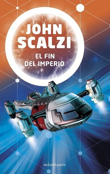 El fin del imperio nº 01/03 | 9788445005620 | Scalzi, John | Librería Castillón - Comprar libros online Aragón, Barbastro