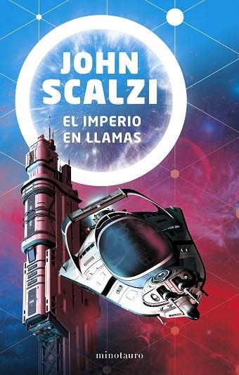 El fin del imperio nº 02/03 El imperio en llamas | 9788445006252 | Scalzi, John | Librería Castillón - Comprar libros online Aragón, Barbastro