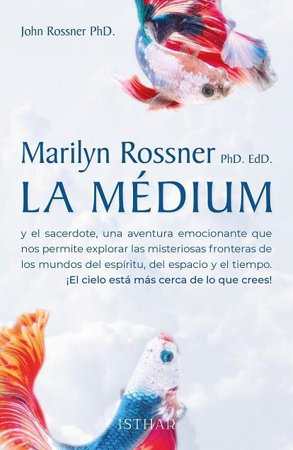 La Médium y el sacerdote | 9788419619006 | Rossner, Marilyn ; Rossner, John | Librería Castillón - Comprar libros online Aragón, Barbastro