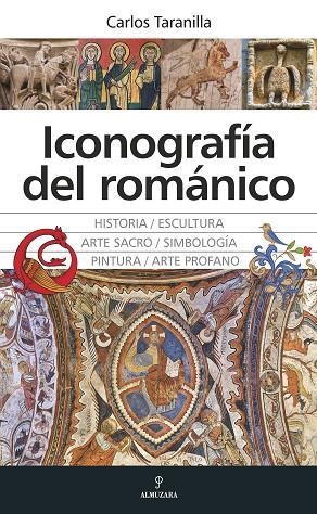 Iconografía del románico | 9788411314190 | TARANILLA, CARLOS | Librería Castillón - Comprar libros online Aragón, Barbastro