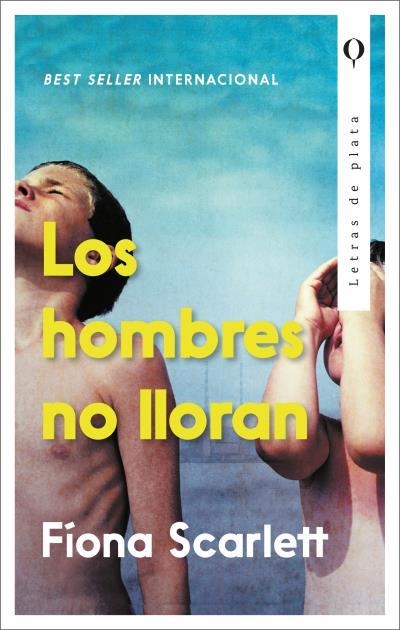 Los hombres no lloran | 9788492919154 | Scarlett, Fíona | Librería Castillón - Comprar libros online Aragón, Barbastro