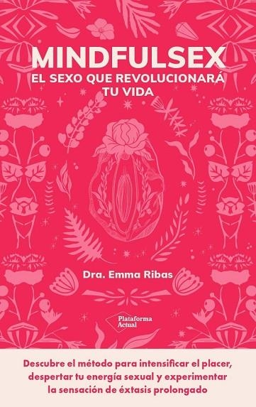 Mindfulsex | 9788419271853 | Ribas, Emma | Librería Castillón - Comprar libros online Aragón, Barbastro