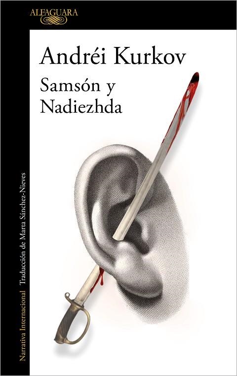 Samsón y Nadiezhda | 9788420463643 | Andréi Kurkov | Librería Castillón - Comprar libros online Aragón, Barbastro