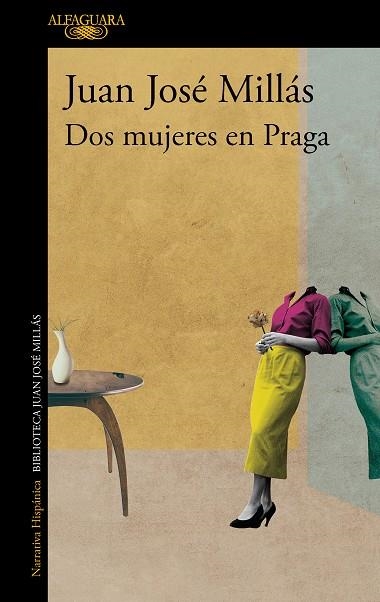 Dos mujeres en Praga | 9788420475554 | Juan José Millás | Librería Castillón - Comprar libros online Aragón, Barbastro