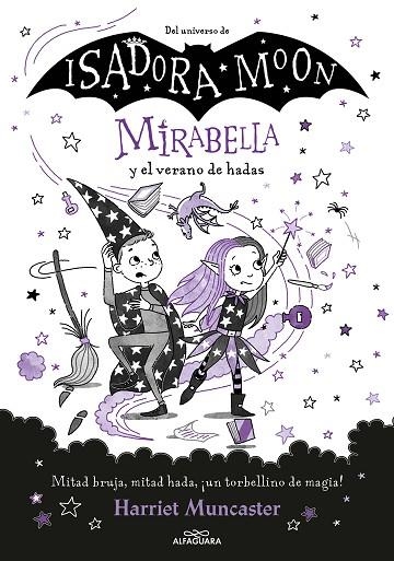 Mirabella 6 - Mirabella y el verano de hadas | 9788419191786 | Harriet Muncaster | Librería Castillón - Comprar libros online Aragón, Barbastro