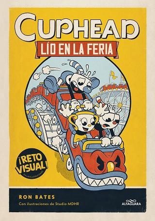 Lío en la feria (Cuphead 1) | 9788419366849 | Ron Bates | Librería Castillón - Comprar libros online Aragón, Barbastro