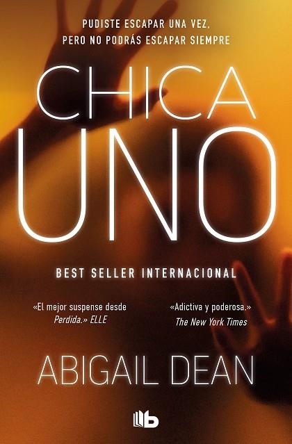 Chica Uno | 9788413146027 | Abigail Dean | Librería Castillón - Comprar libros online Aragón, Barbastro