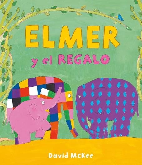 Elmer y el regalo | 9788448863654 | David McKee | Librería Castillón - Comprar libros online Aragón, Barbastro