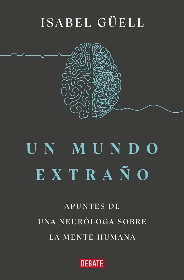 Un mundo extraño | 9788418967900 | Isabel Güell | Librería Castillón - Comprar libros online Aragón, Barbastro