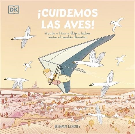 ¡Cuidemos las aves! | 9780241619834 | Brendan Kearney | Librería Castillón - Comprar libros online Aragón, Barbastro