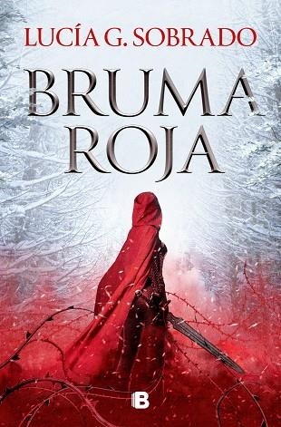 Bruma roja | 9788466674874 | Lucía G. Sobrado | Librería Castillón - Comprar libros online Aragón, Barbastro