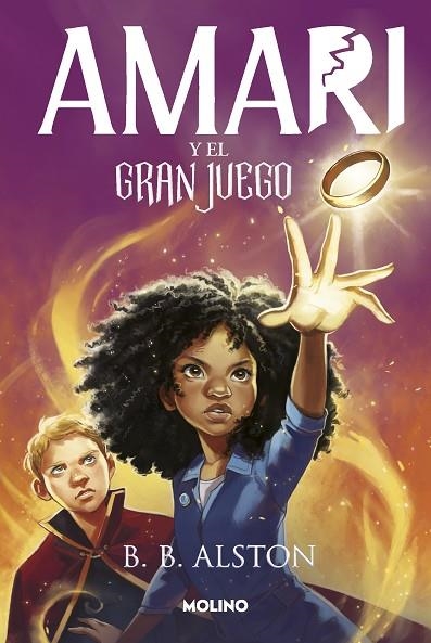 Amari 2 - Amari y el gran juego | 9788427219397 | B.B. Alston | Librería Castillón - Comprar libros online Aragón, Barbastro