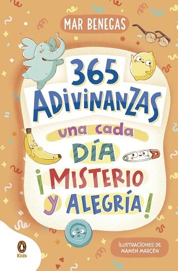 365 adivinanzas, una cada día: misterio y alegría | 9788418817786 | Mar Benegas | Librería Castillón - Comprar libros online Aragón, Barbastro