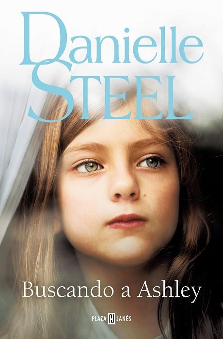 Buscando a Ashley | 9788401028861 | Danielle Steel | Librería Castillón - Comprar libros online Aragón, Barbastro