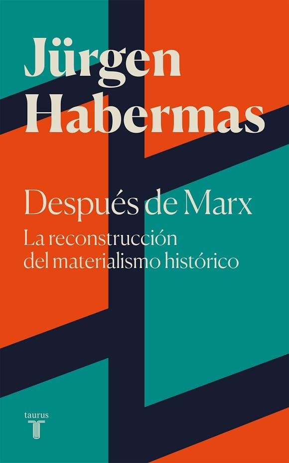 Después de Marx | 9788430625697 | Jürgen Habermas | Librería Castillón - Comprar libros online Aragón, Barbastro