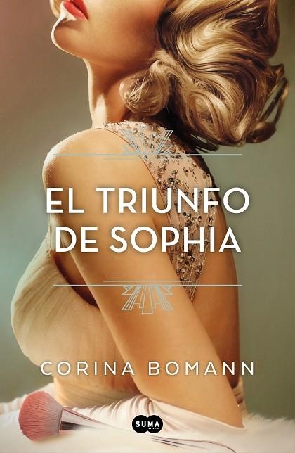 El triunfo de Sophia (Los colores de la belleza 3) | 9788491297581 | Corina Bomann | Librería Castillón - Comprar libros online Aragón, Barbastro