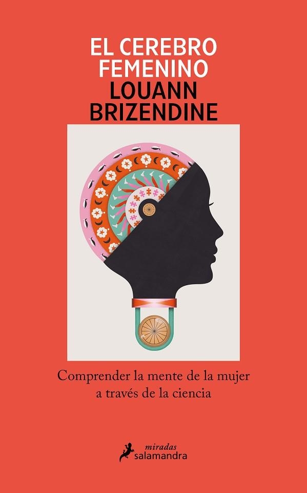 El cerebro femenino | 9788419456090 | Louann Brizendine | Librería Castillón - Comprar libros online Aragón, Barbastro