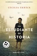 La estudiante de Historia | 9788418850554 | Cecilia Ekbäck | Librería Castillón - Comprar libros online Aragón, Barbastro