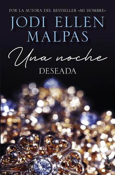 Una noche 1 : Deseada | 9788408268239 | Malpas, Jodi Ellen | Librería Castillón - Comprar libros online Aragón, Barbastro