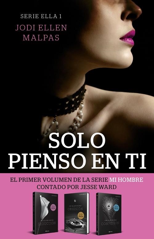 Solo pienso en ti (Serie Ella 1) | 9788408268314 | Malpas, Jodi Ellen | Librería Castillón - Comprar libros online Aragón, Barbastro