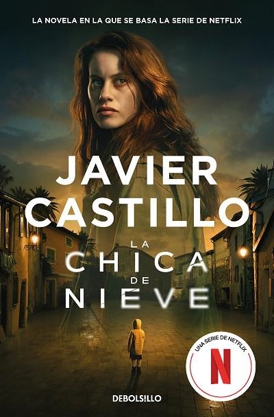 La chica de nieve | 9788466371285 | Javier Castillo | Librería Castillón - Comprar libros online Aragón, Barbastro