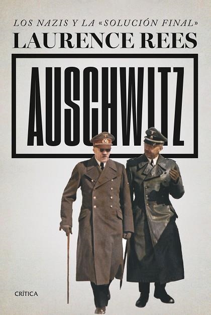 Auschwitz | 9788491994947 | Rees, Laurence | Librería Castillón - Comprar libros online Aragón, Barbastro