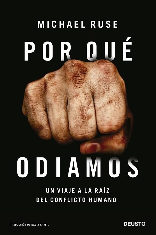 Por qué odiamos | 9788423434831 | Ruse, Michael | Librería Castillón - Comprar libros online Aragón, Barbastro