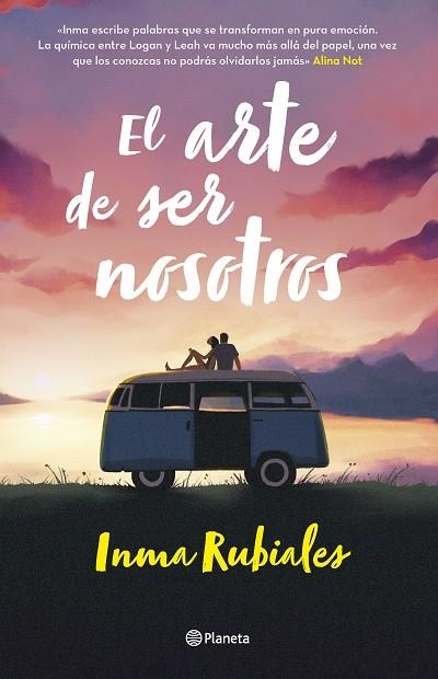 El arte de ser nosotros | 9788408267928 | Rubiales, Inma | Librería Castillón - Comprar libros online Aragón, Barbastro