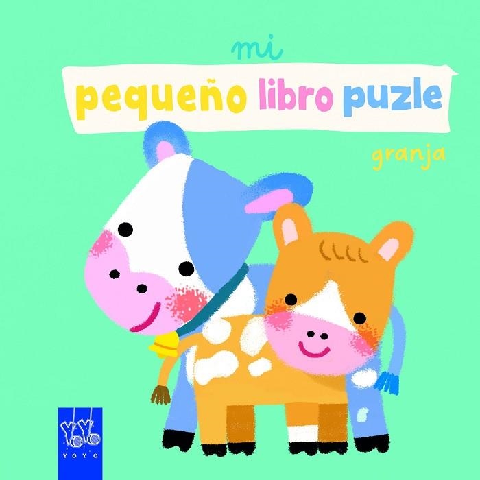 Mi pequeño libro puzle. Granja | 9788408265306 | YOYO | Librería Castillón - Comprar libros online Aragón, Barbastro