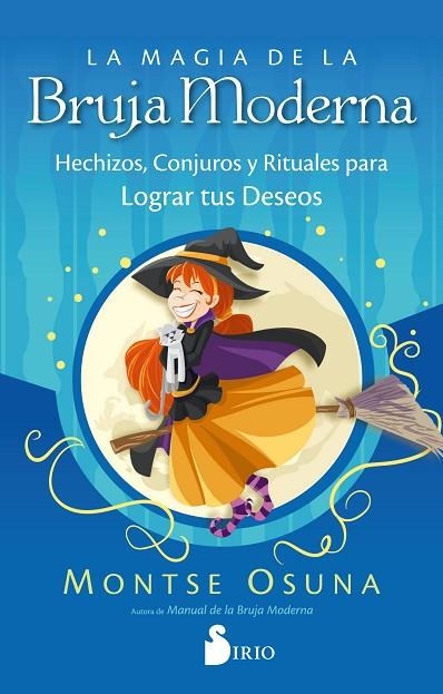 LA MAGIA DE LA BRUJA MODERNA | 9788419105639 | OSUNA, MONTSE | Librería Castillón - Comprar libros online Aragón, Barbastro