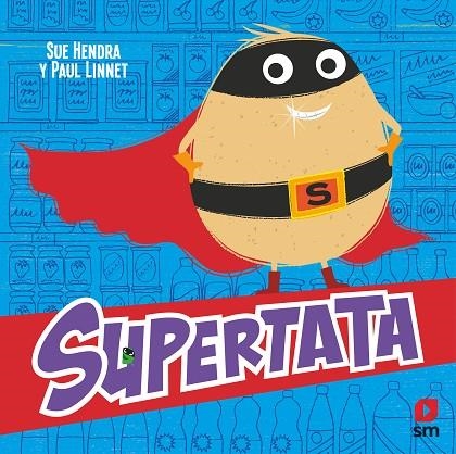 SUPERTATA | 9788411208604 | Linnet, Paul ; Hendra, Sue | Librería Castillón - Comprar libros online Aragón, Barbastro