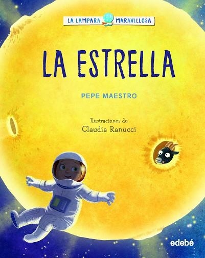 LA LÁMPARA MARAVILLOSA: La estrella | 9788468362915 | MAESTRO, PEPE | Librería Castillón - Comprar libros online Aragón, Barbastro