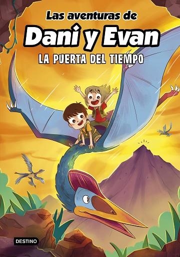 Las aventuras de Dani y Evan 7 : La puerta del tiempo | 9788408266754 | Las aventuras de Dani y Evan | Librería Castillón - Comprar libros online Aragón, Barbastro