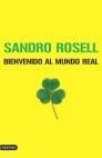 BIENVENIDO AL MUNDO REAL | 9788423338573 | ROSELL, SANDRO | Librería Castillón - Comprar libros online Aragón, Barbastro