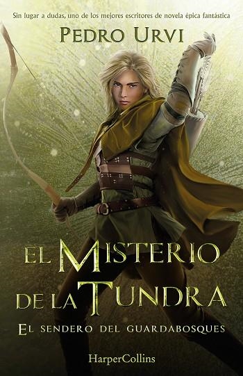 El Misterio de la Tundra: (El Sendero del Guardabosques, Libro 3) | 9788418774638 | Urvi, Pedro | Librería Castillón - Comprar libros online Aragón, Barbastro