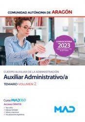 AUXILIAR ADMINISTRATIVO COMUNIDAD AUTONOMA ARAGON TEMARIO VOL 2 EDIC 2023 | 9788414265437 | TOJEIRO ALCALÁ, Carlos;JIMENO MOLINS, Sergio;TORRES FONSECA, Teresa María | Librería Castillón - Comprar libros online Aragón, Barbastro