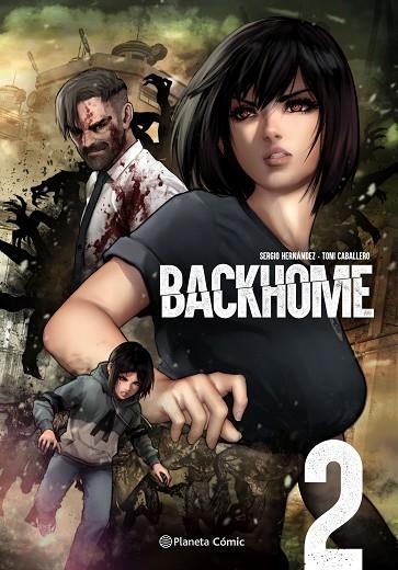 Planeta Manga: Backhome nº 02/02 | 9788411404372 | Toni Caballero | Sergio Hernández | Librería Castillón - Comprar libros online Aragón, Barbastro